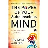 The Power of Your Subconscious Mind (General Press POD Books)