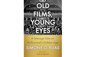 Old Films, Young Eyes: A Teenage Take on Hollywood's Golden Age