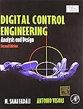 Digital Control Engineering-Analysis And Design, 2Nd Edition