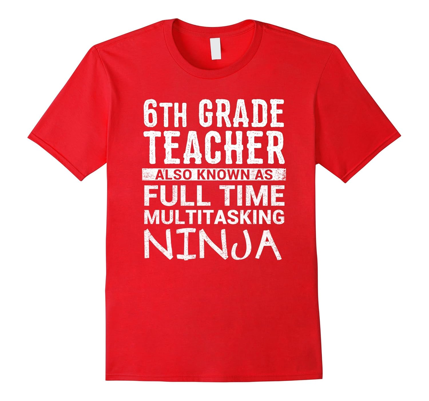 Funny Sixth 6th Grade Teacher Gift Idea Appreciation Shirt-ANZ