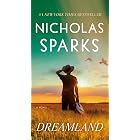Dreamland: A Novel