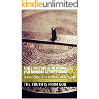 APRÈS 1400 ANS DE MENSONGES, LE VRAI RAMADAN SELON LE CORAN: LE MENSONGE DE LA SOUNNAH DU PROPHÈTE (French Edition) book cover APRÈS 1400 ANS DE MENSONGES, LE VRAI RAMADAN SELON LE CORAN: LE MENSONGE DE LA SOUNNAH DU PROPHÈTE (French Edition) book cover