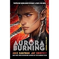 Amazon.com: Aurora Burning (The Aurora Cycle): 9781524720926