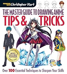 Master Guide to Drawing Anime: Tips & Tricks: Over