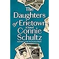 The Daughters of Erietown: A Novel