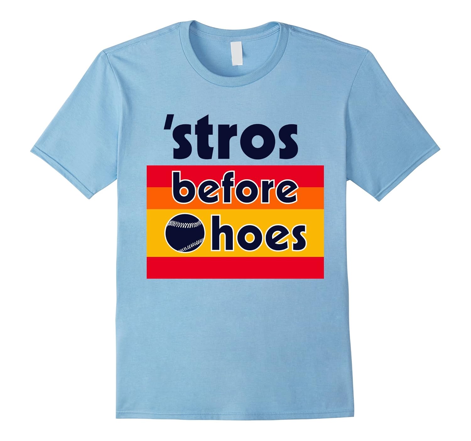 Stros Before Hoes - Men Women T Shirt-Rose