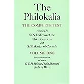 The Philokalia: The Complete Text (Vol. 1); Compiled by St. Nikodimos of the Holy Mountain and St. Markarios of Corinth