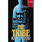 The Tribe (Paperbacks from Hell Book 4)