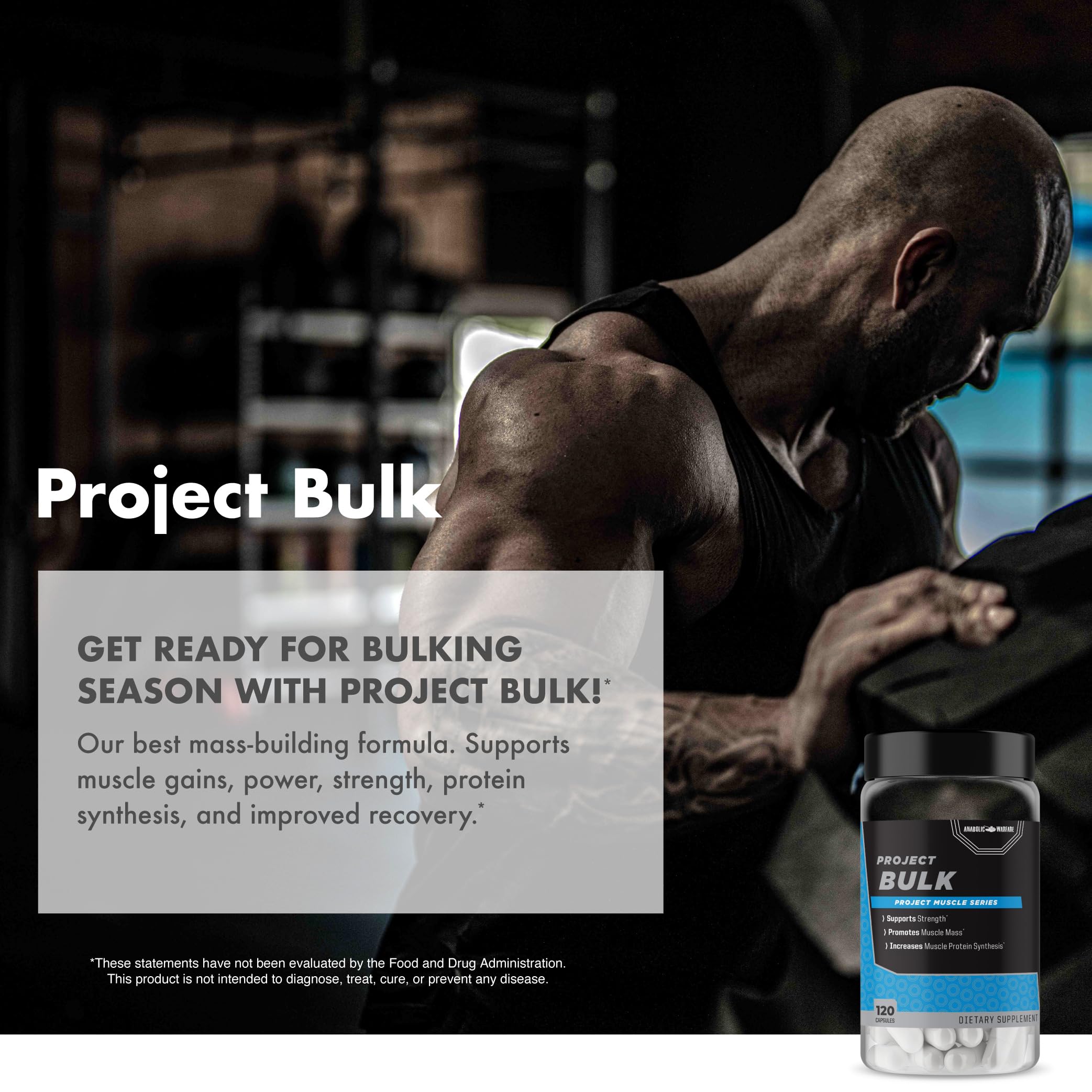 Anabolic Warfare Project Bulk, Mass Building Formula, Protein Synthesis, Strength, Muscle Definition, Made with Botanicals*