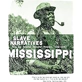 Mississippi Slave Narratives