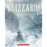Blizzard!: The Storm That Changed America