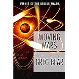 Moving Mars: A Novel