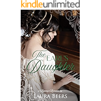 The Earl's Daughter: A Regency Romance (Regency Brides: A Promise of Love Book 4) book cover