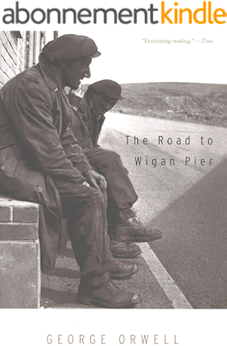 Download The Road to Wigan Pier (English Edition) PDF