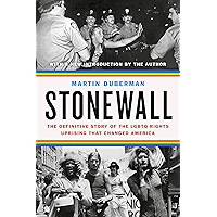 Stonewall: The Definitive Story of the LGBT Rights Uprising that Changed America book cover