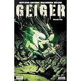 Geiger Volume 2: The Nuclear Knight