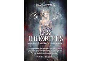 Les Immortels (French Edition)