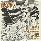 Death Chants, Breakdowns and Military Waltzes