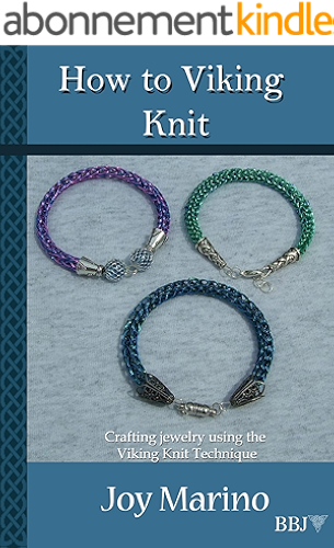 Download How To Viking Knit: Crafting Jewelry Using the Viking Knit Technique (Jewelry Making, Wire Jewelry, Knitting Wire, Artisan Jewelry) (English Edition) PDF