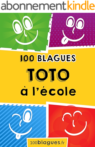 Download Toto à l'école: Un moment de pure rigolade ! (100blagues.fr t. 2) PDF