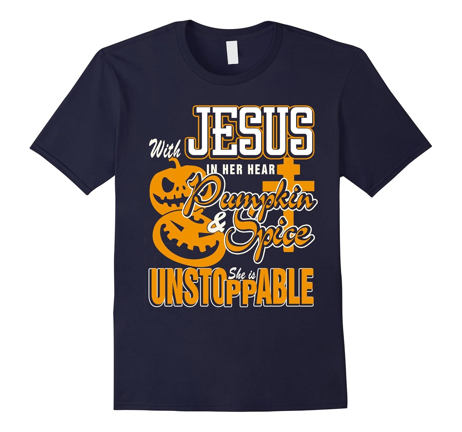 With Jesus In Her Heart And Pumpkin spice T shirt-ANZ