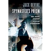 Spymaster's Prism: The Fight against Russian Aggression
