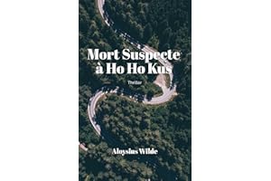 Mort Suspecte à Ho Ho Kus - 5 premiers chapitres: Suspense, rebondissement, humour, love (Thriller kindle extraits : suspense