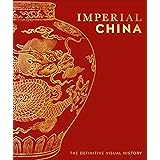 Imperial China (DK Classic History)