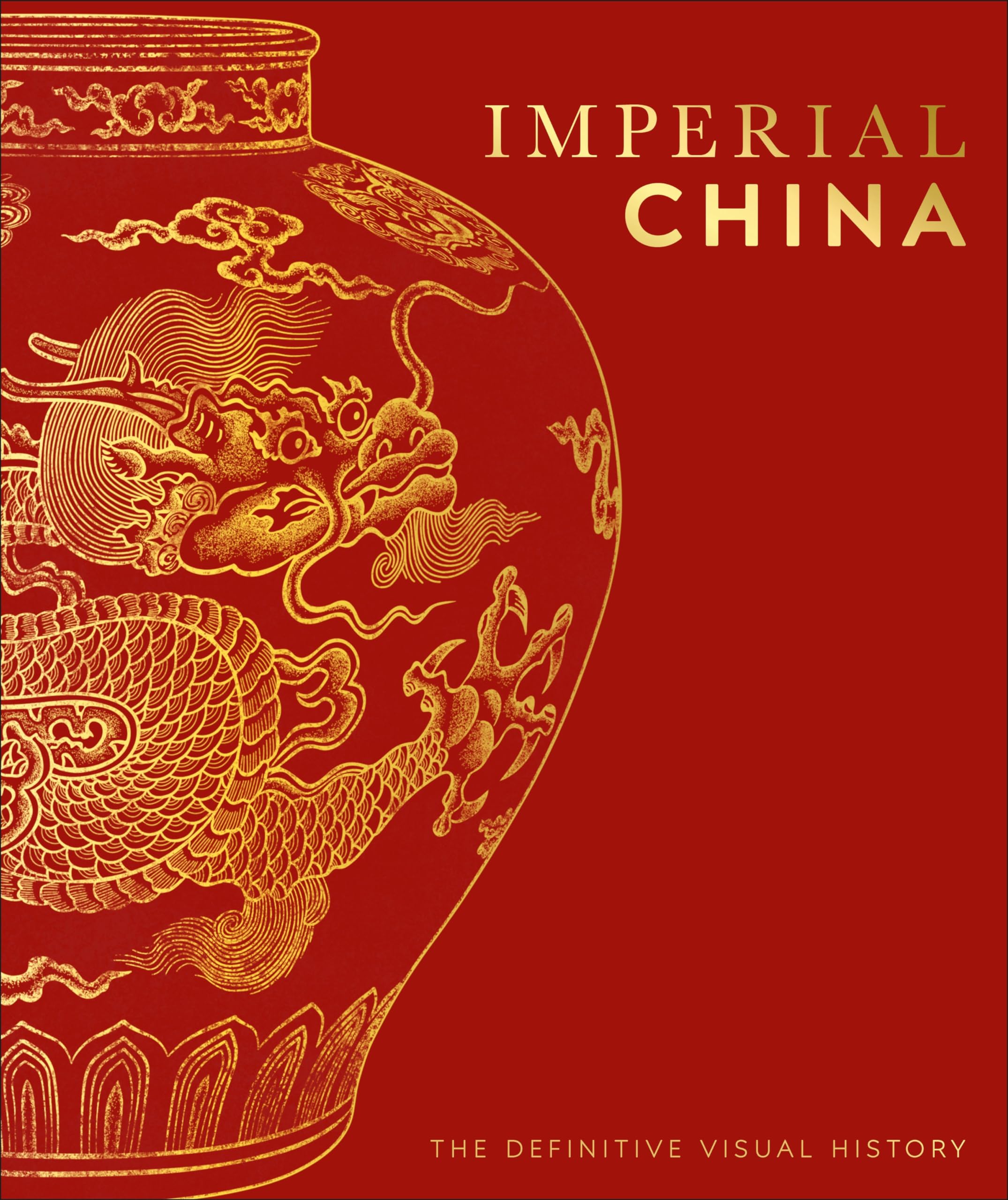 Imperial China (DK Classic History)