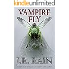Vampire Fly (Vampire for Hire® Short Stories Book 21)