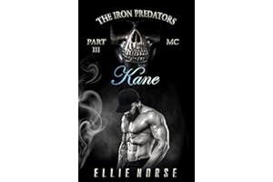 The Iron Predators – Part III: Kane