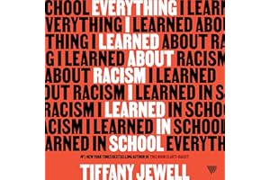 Everything I Learned About Racism I Learned in School