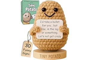GOT YOU A LITTLE SOMETHING Funny Friendship Gift - Tiny Potato with 30 Sassy Messages for Women Friends Bestie BFF Bestfriend Coworkers - Best Friend Birthday Gifts for Women Men Her Him Sister Classmate - Positive Crochet