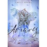 The Aviary (The Uncaged Series Book 1)