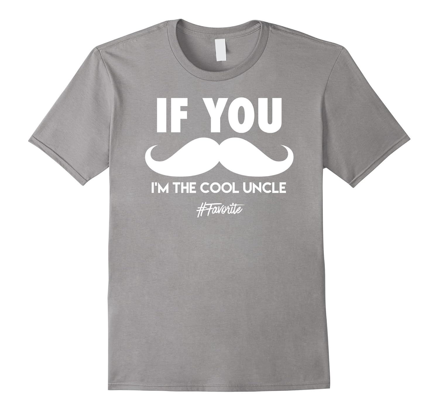 If You Mustache, I'm the Cool Uncle T-shirt-ANZ