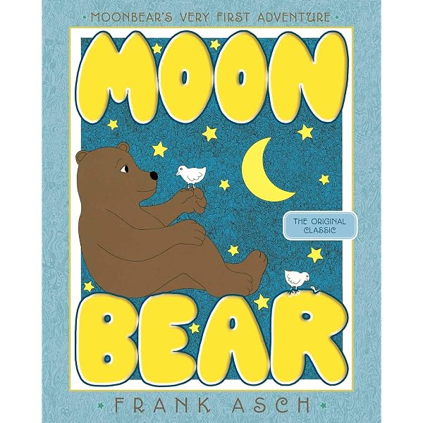 Happy Birthday, Moon (Moonbear): Asch, Frank, Asch, Frank