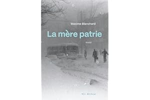 La mère patrie (NON CLASSE) (French Edition)
