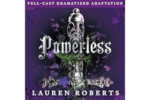 Powerless (Full-Cast Dramatized Adaptation)
