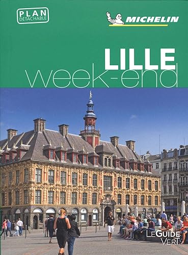 Download Guide Vert Weekend Lille Michelin PDF