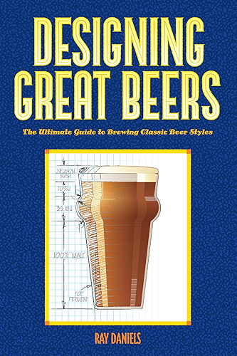 Download Designing Great Beers: The Ultimate Guide to Brewing Classic Beer Styles (English Edition) PDF