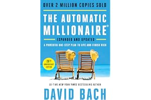 The Automatic Millionaire, 20th Anniversary Edition: A Powerful One-Step Plan to Live and Finish Rich