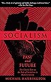 Socialism: Past and Future