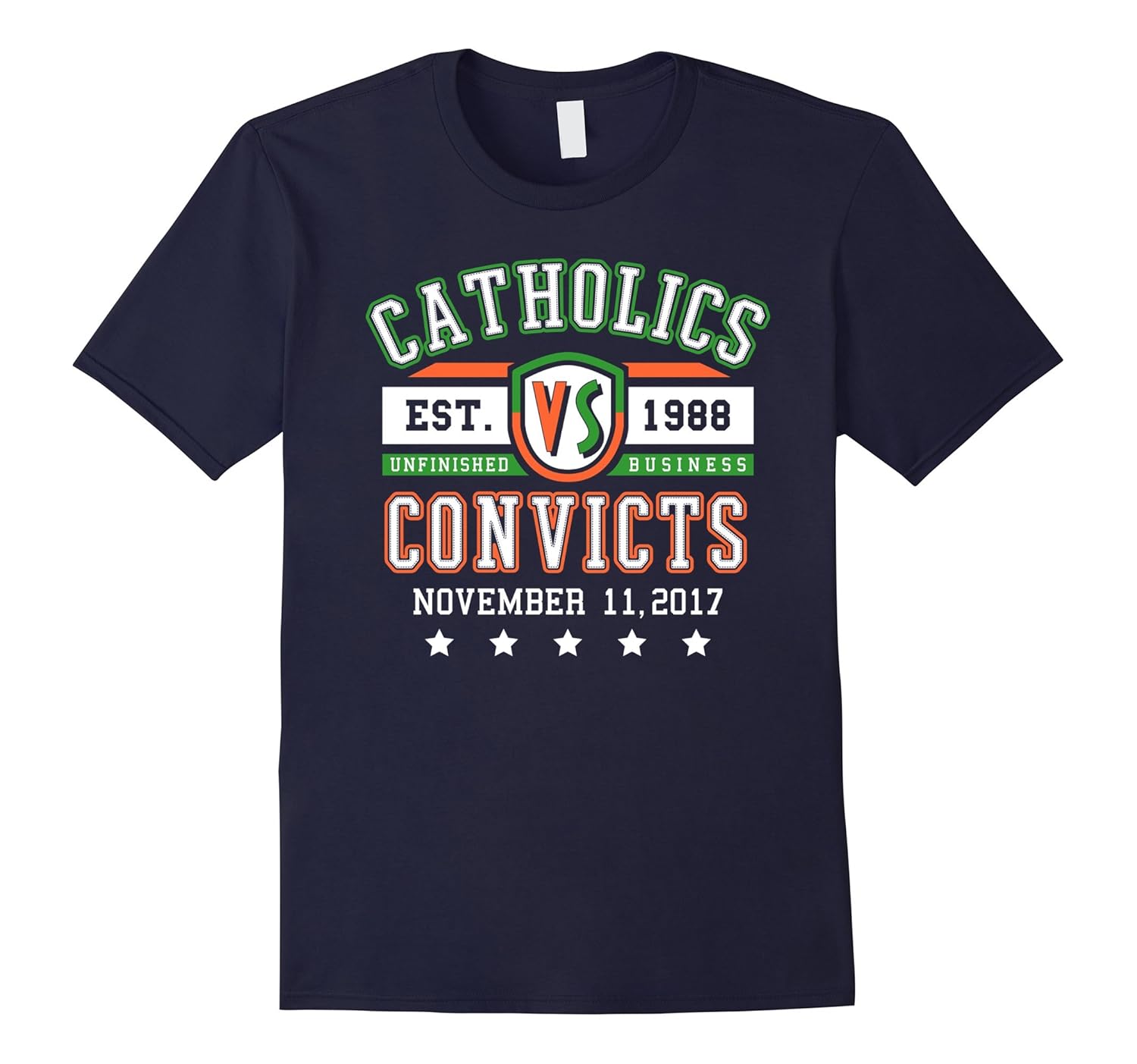 Catholics Vs Convicts T Shirt-Rose