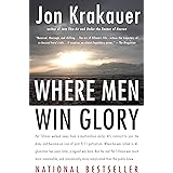 Where Men Win Glory: The Odyssey of Pat Tillman