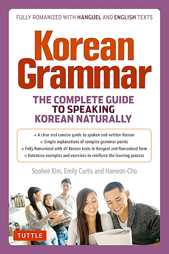Download Korean Grammar: The Complete Guide to Speaking Korean Naturally (English Edition) PDF