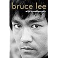 Bruce Lee: A Life