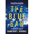 The Blue Bar (Blue Mumbai Thrillers Book 1)