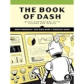 The Book of Dash: Build Dashboards with Python and Plotly