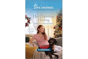 Her Christmas Healing: An Uplifting Inspirational Romance (K-9 Companions Book 17)