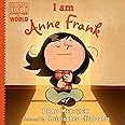 I am Anne Frank (Ordinary People Change the World)
